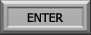 ENTER